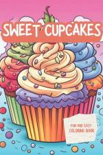 Sweet Cupcakes Fun And Easy Coloring Book af Droma Simple Books