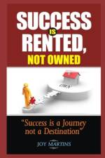 Success Is Rented, Not Owned af Joy Martins