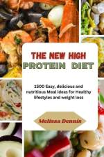 The New High Protein Diet af Melissa Dennis