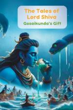 The Tales of Lord Shiva af Himalayan Narratives