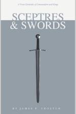 Sceptres and Swords af James Frederic Froeyen