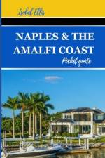 Naples and the Amalfi Coast Pocket Guide af Isobel Ellis
