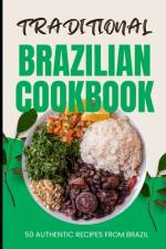 Traditional Brazilian Cookbook af Ava Baker