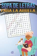Sopa de Letras para la Abuela af HernÃ¡n Reiq