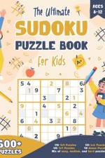 The Ultimate Sudoku Puzzle Book for Kids Ages 8-12 af Emily B Wrenn
