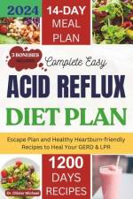 Complete Easy Acid Reflux Diet plan af Olivier Michael