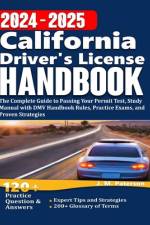 California Driver's License Handbook 2024 af J M Paterson