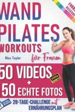 Wand Pilates Für Frauen af Alex Taylor