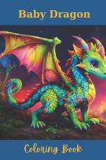 Baby Dragon Coloring Book af Positive Elements Designs