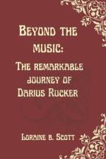 Beyond the Music af Loraine B Scott