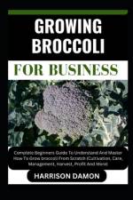 Growing Broccoli for Business af Harrison Damon