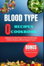 Blood Type O Recipes Cookbook af Olivia Fama