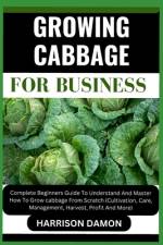 Growing Cabbage for Business af Harrison Damon