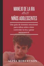 Manejo de la IRA Para Niños Adolescentes af Alina Robertson