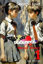 Clashing Feelings Volume 1 af Shiratori Keira