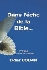 Dans l'écho dela Bible...