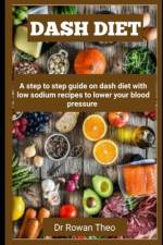 Dash Diet af Rowan Theo