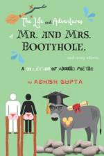 The life and adventures of Mr. and Mrs. Bootyhole af Adhish Gupta