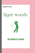 Tiger Woods af Cynthia D Mora