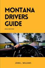 Montana Drivers Guide af John L Williams
