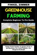 Greenhouse Gardening af Finkel Zimmer