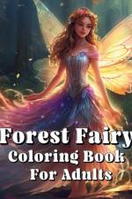 Forest Fairy Coloring Book For Adults af Sara McMihaela