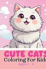 Cute Cats Coloring Book For Kids Ages 3-5 af Sara McMihaela