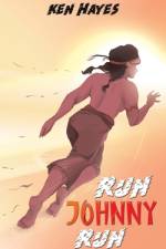 Run Johnny, Run af Ken Hayes