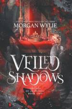 Veiled Shadows af Morgan Wylie