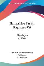 Hampshire Parish Registers V6 af S. Andrews