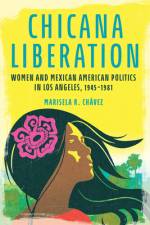 Chicana Liberation af Marisela R ChÃ¡vez