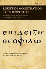 Luke's Demonstration to Theophilus af Jenny Read-Heimerdinger