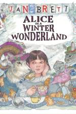 Alice in a Winter Wonderland af Jan Brett