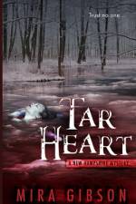 Tar Heart af Mira Gibson