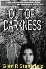 Out of Darkness af Glen R Stansfield