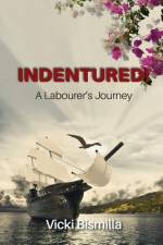 Indentured! af Vicki Bismilla