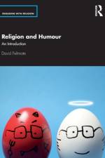 Religion and Humour af David Feltmate