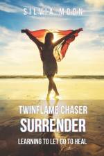 Twin Flame Chaser Surrender af Silvia Moon