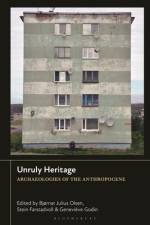 Unruly Heritage af BjÃ¸rnar Julius Olsen
