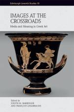 Images at the Crossroads af Judith M Barringer