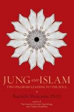 Jung and Islam af Radmila Moacanin Ph. D.