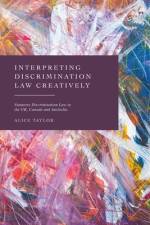 Interpreting Discrimination Law Creatively af Alice Taylor