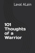 101 Thoughts of a Warrior af Laval Andy Alain
