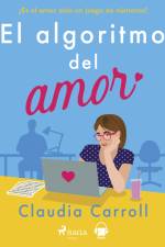 El algoritmo del amor af Claudia Carroll