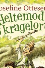 Heltemod og kragelort af Josefine Ottesen