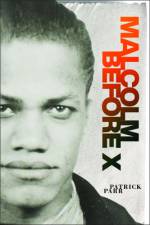 Malcolm Before X af Patrick Parr