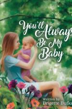 You'll Always Be My Baby