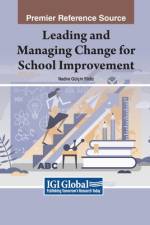 Leading and Managing Change for School Improvement