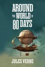 Around the World in Eighty Days af Jules Verne