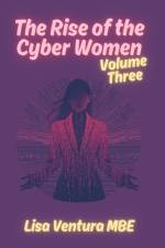 The Rise of the Cyber Women af Lisa Ventura